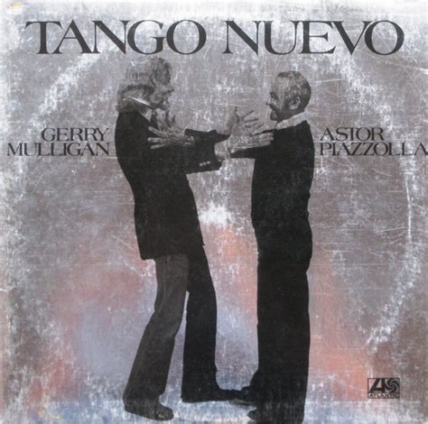 tango nuevo photos|astor piazzolla became famous for.